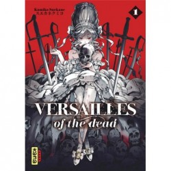 VERSAILLES OF THE DEAD -...
