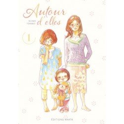 AUTOUR D'ELLES - TOME 1 -...