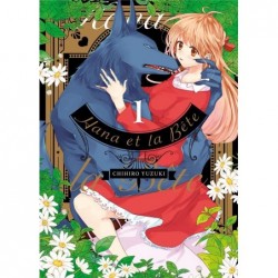 HANA ET LA BETE - TOME 1