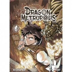 SHONEN - DRAGON METROPOLIS T01