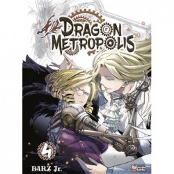 SHONEN - DRAGON METROPOLIS T04