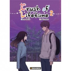 CRUSH OF LIFETIME T02