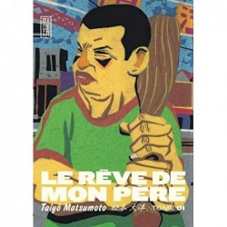 LE REVE DE MON PERE - TOME 1