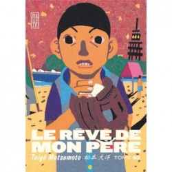 LE REVE DE MON PERE - TOME 2