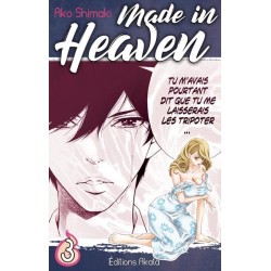 MADE IN HEAVEN - TOME 3 -...