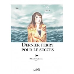 DERNIER FERRY POUR LE...