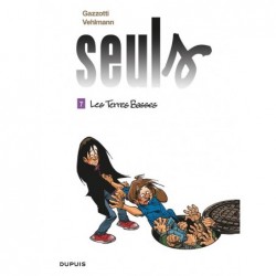 SEULS - TOME 7 - LES TERRES...