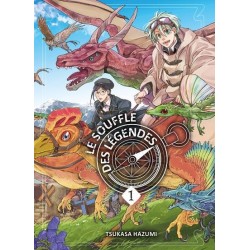 LE SOUFFLE DES LEGENDES T01...