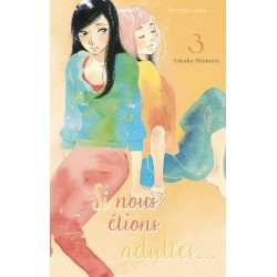 SI NOUS ETIONS ADULTES... -...
