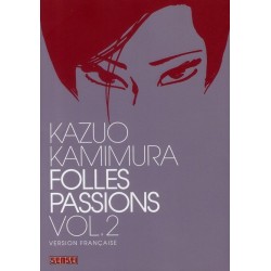 FOLLES PASSIONS - TOME 2