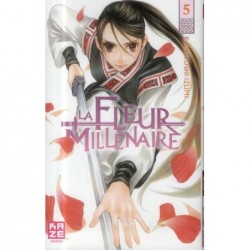 LA FLEUR MILLENAIRE T05