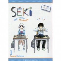 SEKI, MON VOISIN DE CLASSE...