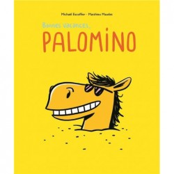 BONNES VACANCES, PALOMINO