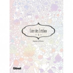 L'ERE DES CRISTAUX - TOME 10