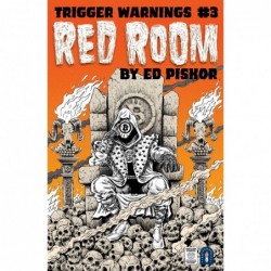 RED ROOM TRIGGER WARNINGS...