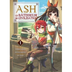 ASH, LE BATISSEUR DE...