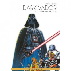 LA LEGENDE DE DARK VADOR...