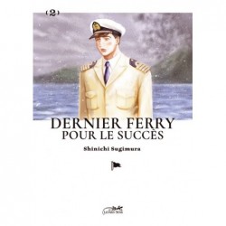 DERNIER FERRY POUR LE...