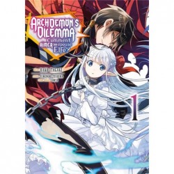 ARCHDEMON'S DILEMMA - TOME 01