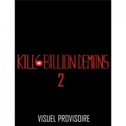 KILL 6 BILLION DEMONS, T2