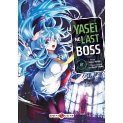 YASEI NO LAST BOSS - T02 -...