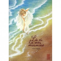 LA OU LA MER MURMURE