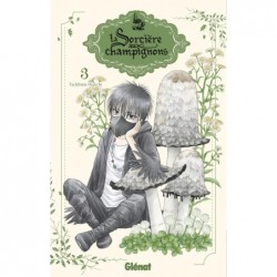 LA SORCIERE AUX CHAMPIGNONS...