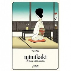 MIMIKAKI - L'ETRANGE...