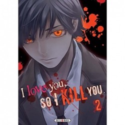 I LOVE YOU SO I KILL YOU T02