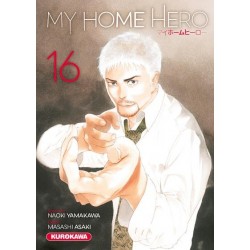 MY HOME HERO - TOME 16 - VOL16