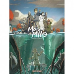 LE MONDE DE MILO  - TOME 3...