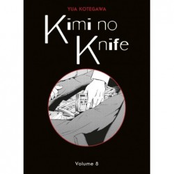 KIMI NO KNIFE T08 (NOUVELLE...