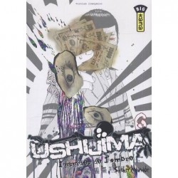 USHIJIMA, L'USURIER DE...