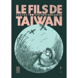 LE FILS DE TAIWAN - TOME 1