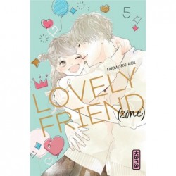LOVELY FRIEND(ZONE) - TOME 5