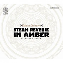 STEAM REVERIE IN AMBER -...