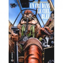 UN CRI DANS LE CIEL BLEU