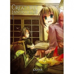 CREATURES FANTASTIQUES T01...