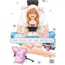 MON COLOC EST UNE GAMEUSE T05