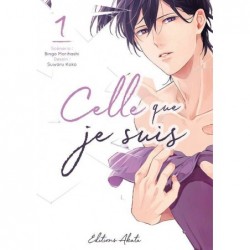 CELLE QUE JE SUIS - TOME 1...
