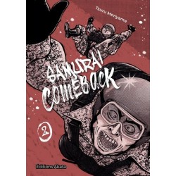 SAMURAI COMEBACK - TOME 2 -...