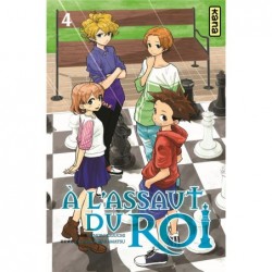 A L'ASSAUT DU ROI - TOME 4