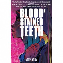 BLOOD STAINED TEETH TP VOL...