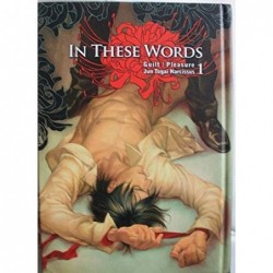 IN THESE WORDS - TOME 01