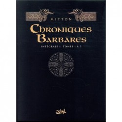 CHRONIQUES BARBARES -...