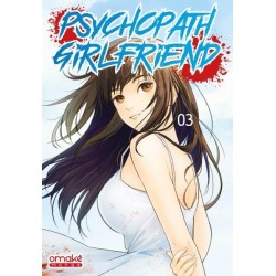 PSYCHOPATH GIRLFRIEND -...