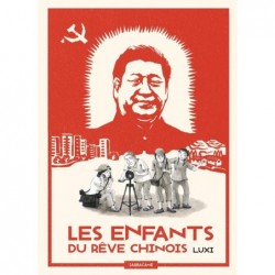 LES ENFANTS DU REVE CHINOIS