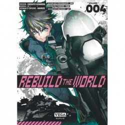 REBUILD THE WORLD - TOME 4