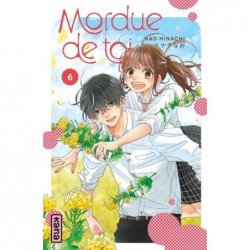 MORDUE DE TOI - TOME 6