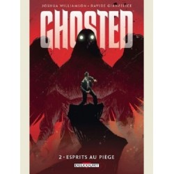 GHOSTED T2 - ESPRITS AU PIEGE